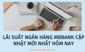 cap-nhat-lai-suat-ngan-hang-mb-hom-nay-13042026-co-hoi-sinh-_803