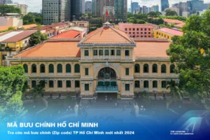 cap-nhat-ma-buu-dien-tphcm-2026-ma-zip-moi-nhat-sau-sap-nhap_139