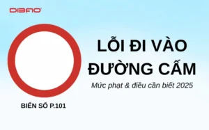 di-vao-duong-cam-phat-bao-nhieu-tien-quy-dinh-moi-nhat-2026_411