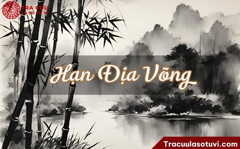Hạn Địa Võng là gì? Ảnh hưởng hạn Địa Võng tốt hay xấu? Cách hóa giải như thế nào?