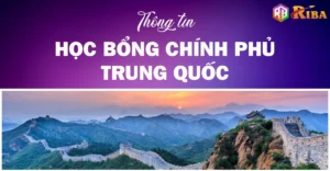hoc-bong-chinh-phu-trung-quoc-2026-cam-nang-toan-dien-tu-a-z_552