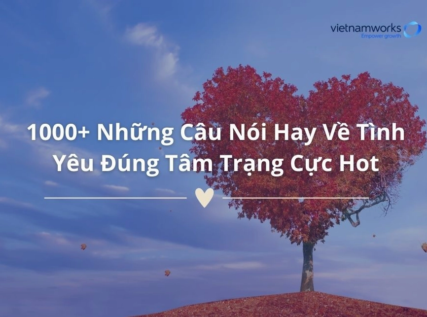 những câu nói hay về tình yêu