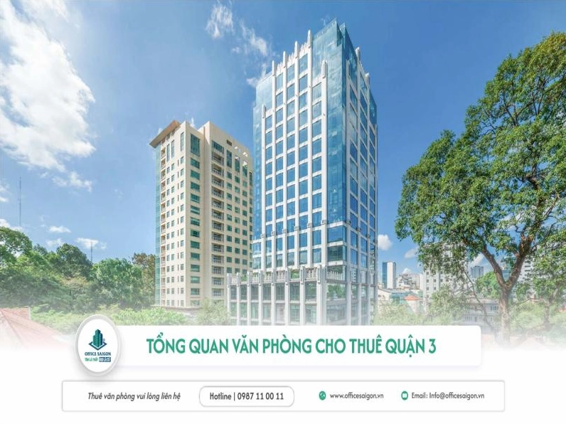 Văn phòng cho thuê quận 3 - Cập nhật giá thuê và diện tích