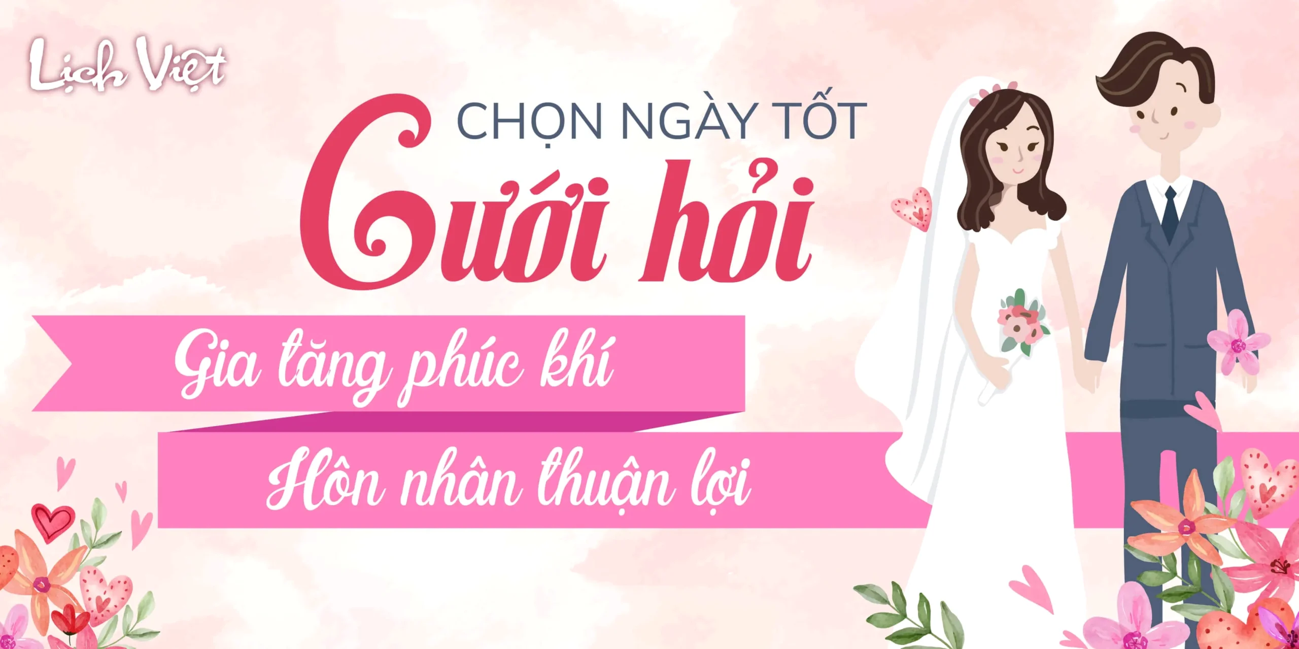 Xem ngày tốt cưới hỏi qua lịch vạn niên