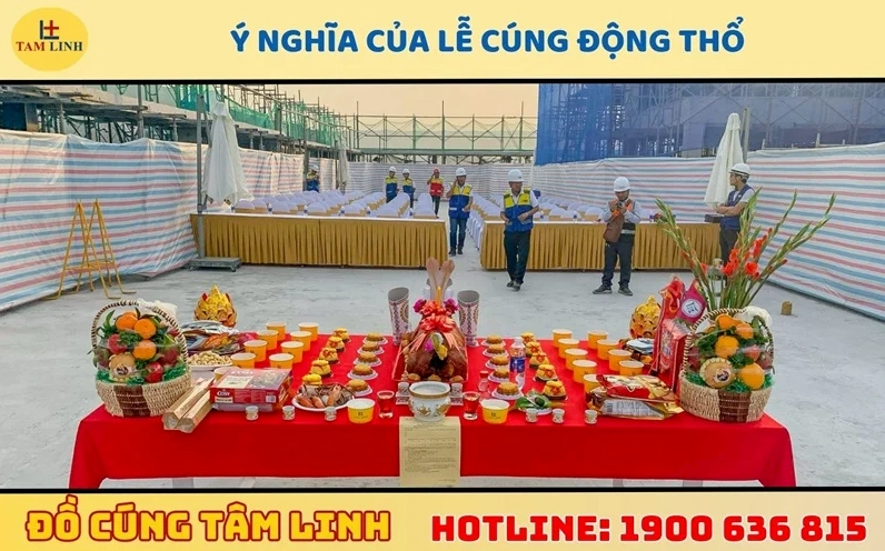 Ý nghĩa của lễ cúng động thổ công trình